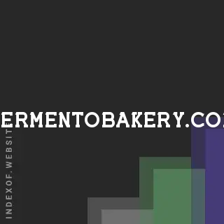 fermentobakery.com by Rhea Zenonos site -  Indexof