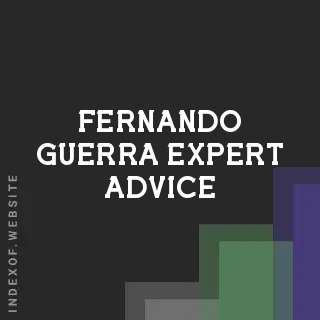 Fernando Guerra Expert Advice | Indexof