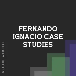 Fernando Ignacio Case Studies | Indexof