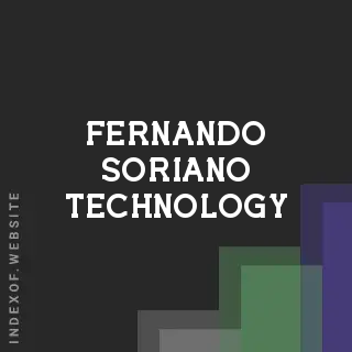 Fernando Soriano Technology | Indexof