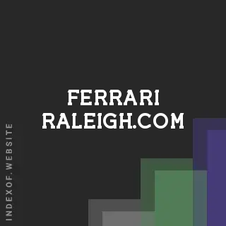 ferrari-raleigh.com by Deepak Singh site -  Indexof
