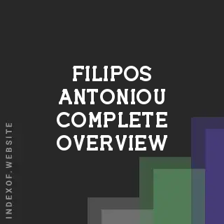 Filipos Antoniou Complete Overview | Indexof