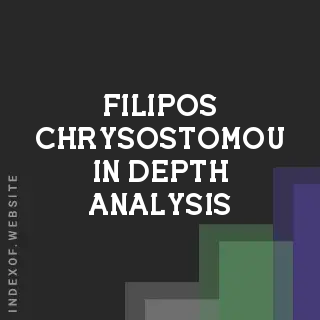 Filipos Chrysostomou In-Depth Analysis | Indexof