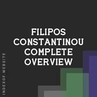 Filipos Constantinou Complete Overview | Indexof