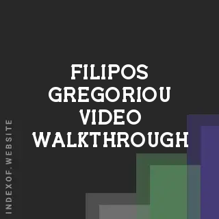 Filipos Gregoriou Video Walkthrough | Indexof