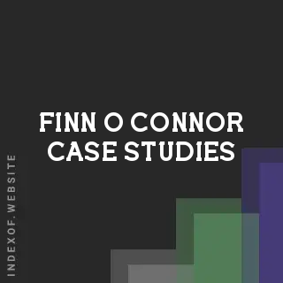Finn O Connor Case Studies | Indexof