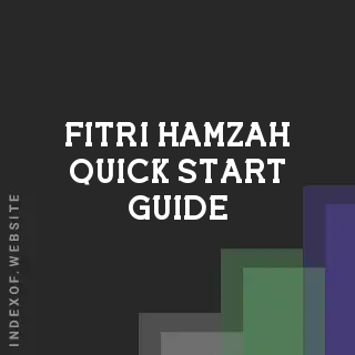 Fitri Hamzah Quick Start Guide | Indexof