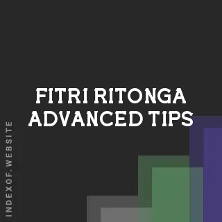 Fitri Ritonga Advanced Tips | Indexof