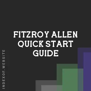 Fitzroy Allen Quick Start Guide | Indexof