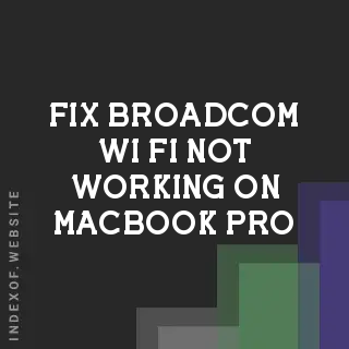 Fix Broadcom Wi-Fi Not Working on MacBook Pro with Ubuntu 24.04