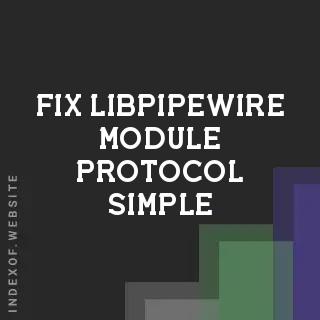 Fix libpipewire-module-protocol-simple Not Creating Sink | Linux Audio