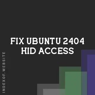 Fix Ubuntu 24.04 HID Access: Resolving Sudo-Only Permissions for USB Devices