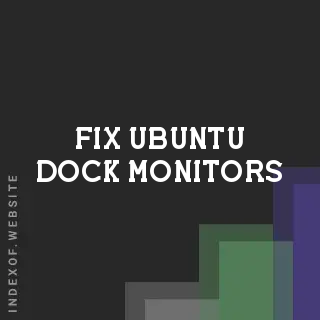 Fix: Ubuntu Dock Monitors Only Work After Hot-Plugging Post-Login