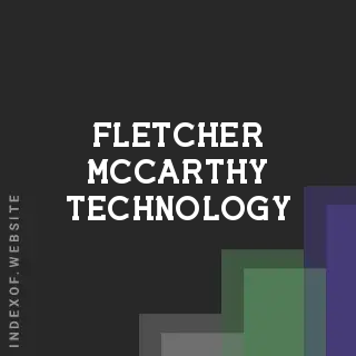 Fletcher McCarthy Technology | Indexof