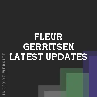 Fleur Gerritsen Latest Updates | Indexof