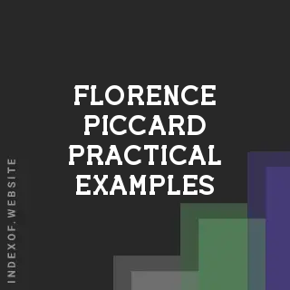 Florence Piccard Practical Examples | Indexof