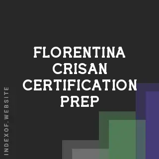 Florentina Crisan Certification Prep | Indexof
