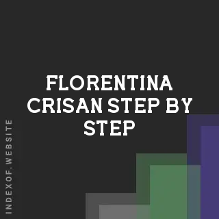 Florentina Crisan Step-by-Step | Indexof