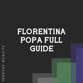 Florentina Popa Full Guide | Indexof