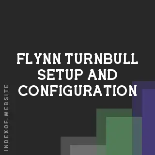 Flynn Turnbull Setup and Configuration | Indexof
