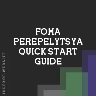 Foma Perepelytsya Quick Start Guide | Indexof