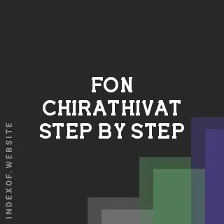 Fon Chirathivat Step-by-Step | Indexof