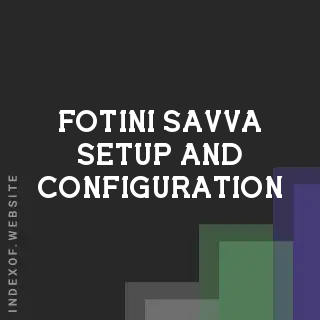 Fotini Savva Setup and Configuration | Indexof