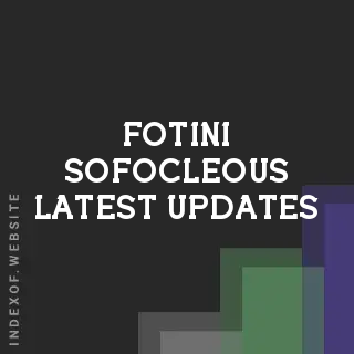 Fotini Sofocleous Latest Updates | Indexof