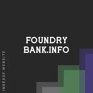 foundry-bank.info by Arni Thorsteinsdottir site -  Indexof