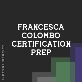 Francesca Colombo Certification Prep | Indexof