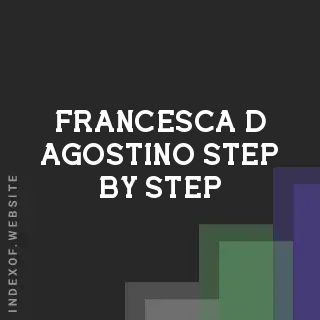 Francesca D Agostino Step-by-Step | Indexof