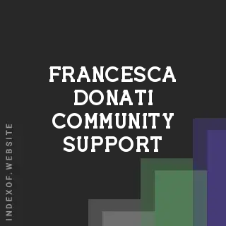 Francesca Donati Community Support | Indexof
