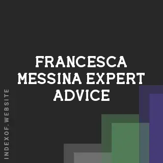 Francesca Messina Expert Advice | Indexof