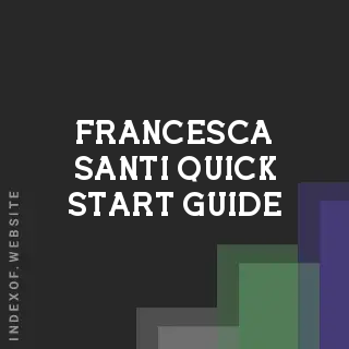 Francesca Santi Quick Start Guide | Indexof
