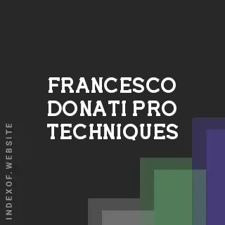 Francesco Donati Pro Techniques | Indexof