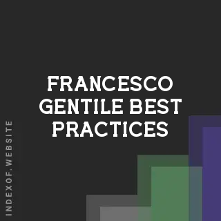 Francesco Gentile Best Practices | Indexof