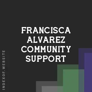 Francisca Alvarez Community Support | Indexof