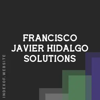 Francisco Javier Hidalgo Solutions | Indexof
