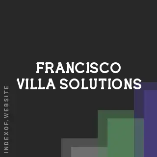 Francisco Villa Solutions | Indexof