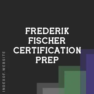 Frederik Fischer Certification Prep | Indexof