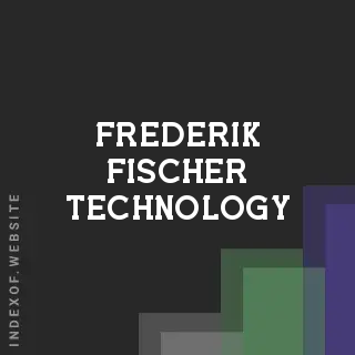 Frederik Fischer Technology | Indexof