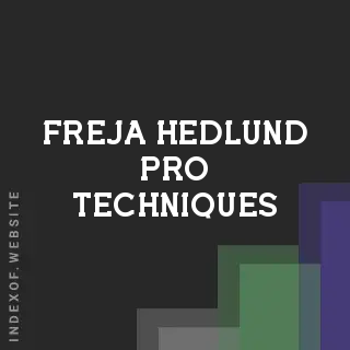 Freja Hedlund Pro Techniques | Indexof