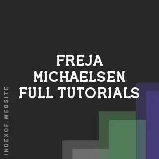 Freja Michaelsen Full Tutorials | Indexof