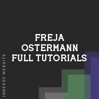 Freja Ostermann Full Tutorials | Indexof