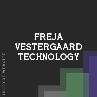 Freja Vestergaard Technology | Indexof