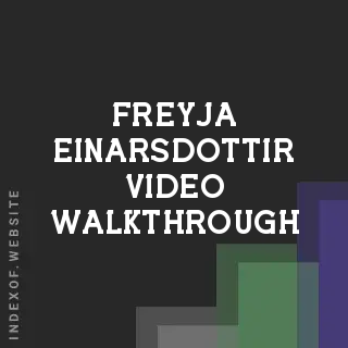 Freyja Einarsdottir Video Walkthrough | Indexof