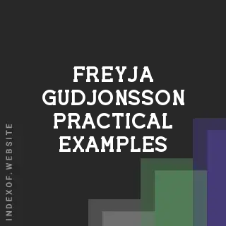 Freyja Gudjonsson Practical Examples | Indexof