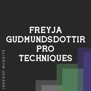 Freyja Gudmundsdottir Pro Techniques | Indexof