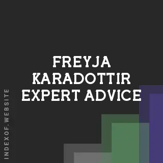 Freyja Karadottir Expert Advice | Indexof