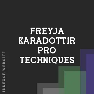 Freyja Karadottir Pro Techniques | Indexof